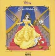 Cover of: Conociendote/getting to Know Each Other (Disney Princesa (Editorial Norma))