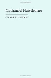 Cover of: Nathaniel Hawthorne, tradition and revolution by Charles Swann