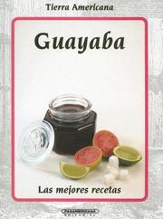 Cover of: Guayaba (Tierra Americana)