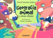 Cover of: Geografia Animal y Otras Rimas (Que Pase el Tren)
