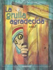 Cover of: La Grulla Agradecida by Anonymous