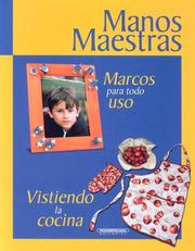 Cover of: Marcos Para Todo Uso: Vistiendo la Cocina (Manos Maestras)
