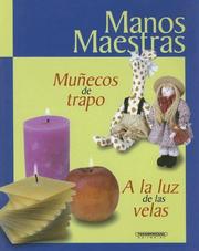 Cover of: Munecos de Trapo: A la Luz de las Velas (Manos Maestras)