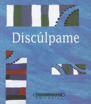 Cover of: Disculpame (Canto a la Vida) by Paola Agudelo