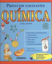 Cover of: QuiÂ­mica (Proyectos Fascinantes) (Proyectos Fascinantes) by Sally Hewitt