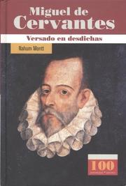 Cover of: Miguel de Cervantes. Versado en desdichas (100 Personajes) (100 Personajes/Autores)