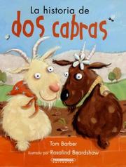 Cover of: La Historia De Dos Cabras/ a Tale of Two Goats