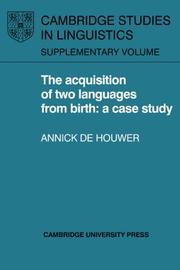 Cover of: The acquisition of two languages from birth: a case study