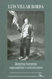 Cover of: Derechos Humanos: Responsabilidad y Multiculturalismo (Serie de Teoria Juridica y Filosofia del Derecho)