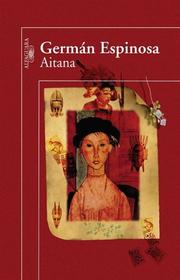 Cover of: Aitana (Alfaguara) (Alfaguara)