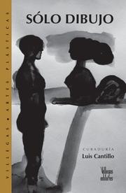 Cover of: Solo dibujo by Luis Cantillo