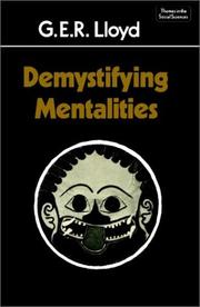 Cover of: Demystifying mentalities by G. E. R. Lloyd