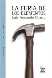 Cover of: La furia de los elementos (Villegas Cuento)