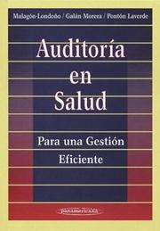 Cover of: Auditoria En Salud by Ricardo Galan Morena, Gustavo Malagon Londono, Gabriel Ponton Laverde