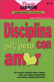 Cover of: Disciplina si Pero con Amor