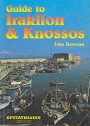 Cover of: Guide to Iraklion and Knossos