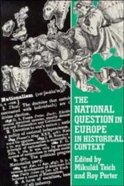 Cover of: The National question in Europe in historical context by edited by Mikuláš Teich, Roy Porter.