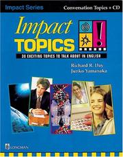 Cover of: Impact Topics! 30 Exciting Topics to Talk About in English (Student Book and Audio CD)