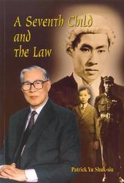 Cover of: A Seventh Child and the Law by Patrick Yu Shuk-Siu