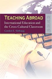 Cover of: Teaching Abroad by Gordon E. Slethaug, Gordon E. Slethaug