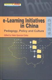 Cover of: E-learning Initiatives in China: Pedagogy, Policy, and Culture (Education in China: Reform & Diversity)
