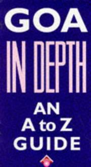 Cover of: Goa In Depth an a to Z Guide (Odyssey Illustrated Guides) by Louise Nicholson