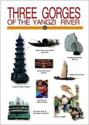 Cover of: Three Gorges of the Yangzi River: The Grand Canyons of China, Second Edition