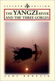 Cover of: Yangzi River: The Yangtze and The Three Gorges, Seventh Edition (Odyssey Illustrated Guide)