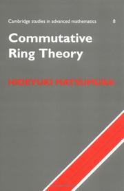 Cover of: Commutative Ring Theory (Cambridge Studies in Advanced Mathematics) by H. Matsumura