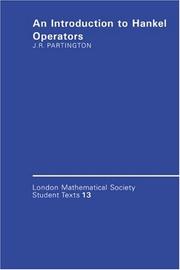 Cover of: An Introduction to Hankel Operators (London Mathematical Society Student Texts) by Jonathan R. Partington