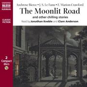 Cover of: The Moonlit Road: and other chilling stories