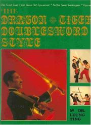 Cover of: Dragon-Tiger Doublesword Style by Ting Leung