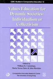 Cover of: Values Education for Dynamic Societies: Individualism or Collectivism