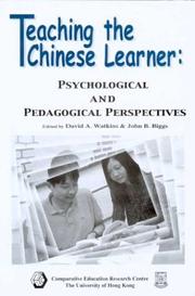 Cover of: Teaching the Chinese Learner: Psychological and Pedagogical Perspectives