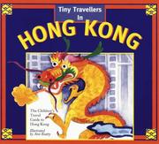 Cover of: Tiny Travellers in Hong Kong by 