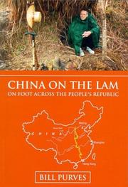 Cover of: China on the Lam: On Foot Across the People's Republic of China