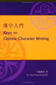 Cover of: Keys to Chinese Character Writing