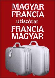 Cover of: Hungarian-French-Hungarian Dictionary: For Tourist