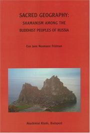 Cover of: Sacred Geography: Shamanism Among The Buddhist Peoples Of Russia