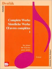 Cover of: Dvorak: Complete Piano Works I (Music Scores)
