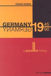 Cover of: Germany, 1945-1990 by Jurgen Weber