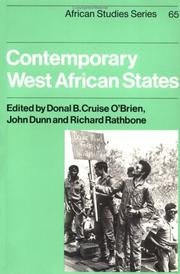 Cover of: Contemporary West African states by Donal B. Cruise O'Brien, Dunn, John, Richard Rathbone