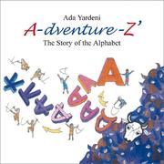 Cover of: A-dventure-Z | Ada Yardeni