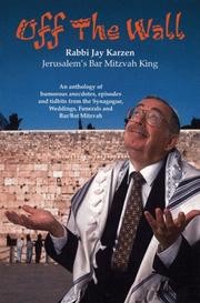 Off the Wall by Rabbi Jay Karzen