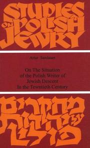 Cover of: On the Situation of the Polish Writer of Jewish Descent in the Twentieth Century (Studes in Polish Jewry)