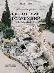 Cover of: Preliminary Report on The City of David Excavations 2005 at the Visitors Center Area
