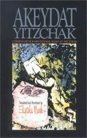 Cover of: Akeydat Yitzchak by Yitzchak Arama