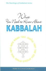 Cover of: What You Need to Know about Kabbalah (Teachings of Kabbalah)
