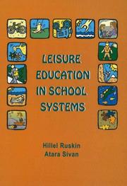 Cover of: Leisure Education in School Systems | Hillel Ruskin