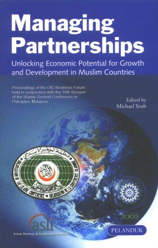 Managing Partnerships by Islamic Summit 2003 Putrajaya, Michael Yeoh